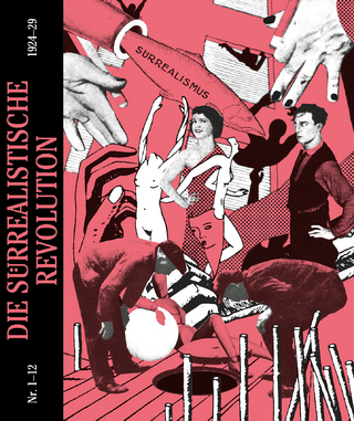 Die surrealistische Revolution - Benjamin Dittmann-Bieber; Christian Driesen
