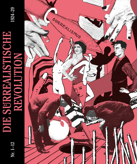 Die surrealistische Revolution - 