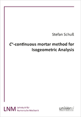 Cn-continuous mortar method for Isogeometric Analysis - Stefan Schu&szlig;