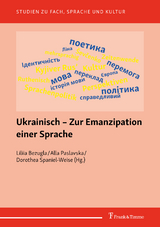 Ukrainisch &ndash; Zur Emanzipation einer Sprache - 