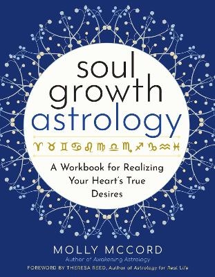 Soul Growth Astrology - Molly McCord