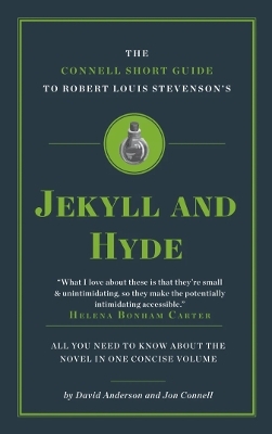 The Connell Short Guide To Robert Louis Stevenson's Jekyll And Hyde