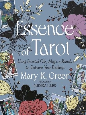 Essence of Tarot - Mary K. Greer