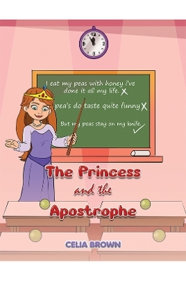 The Princess and the Apostrophe - Celia Brown
