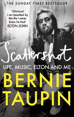 Scattershot - Bernie Taupin