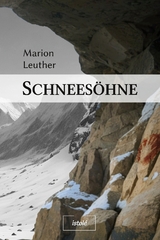Schnees&ouml;hne - Marion Leuther