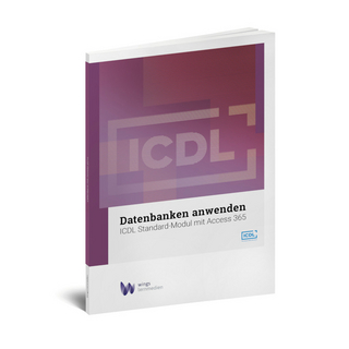 ICDL Datenbanken anwenden (farbig)