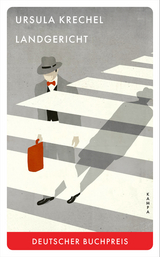 Landgericht - Ursula Krechel