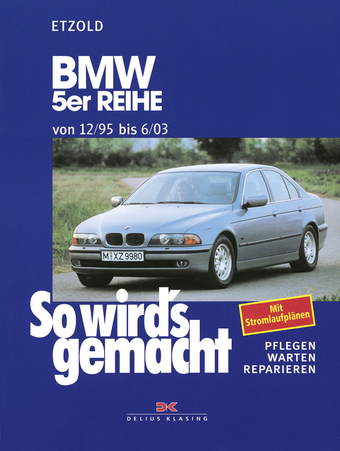BMW 5er Reihe 12/95 bis 6/03 - Rüdiger Etzold