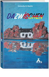 Dazwischen - Natascha N. Hoefer
