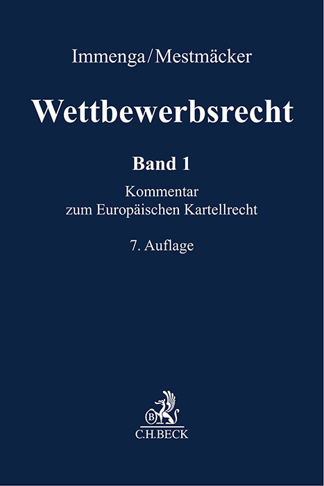 Wettbewerbsrecht Band 1: EU. Kommentar zum Europ&auml;ischen Kartellrecht - 