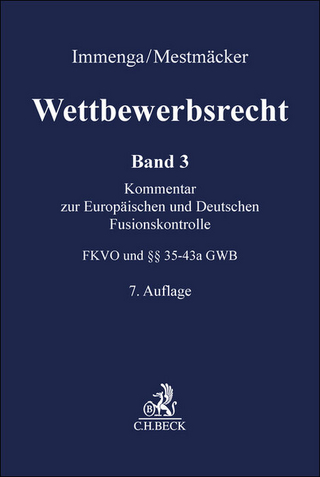 Wettbewerbsrecht Band 3: Fusionskontrolle. Kommentar zum Europäischen und Deutschen Kartellrecht