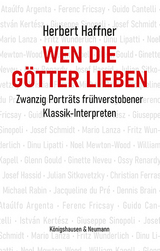 Wen die G&ouml;tter lieben - Herbert Haffner