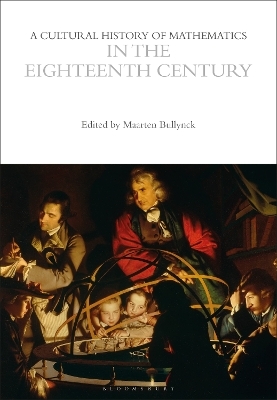 A Cultural History of Mathematics in the Eighteenth Century - 