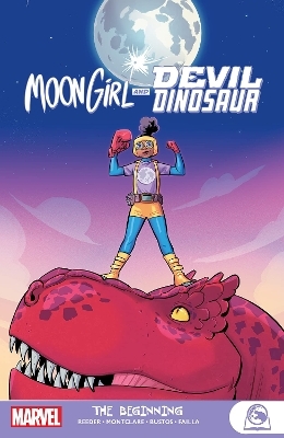 Moongirl and Devil Dinosaur: The Beginning - Brandon Montclare, Amy Reeder