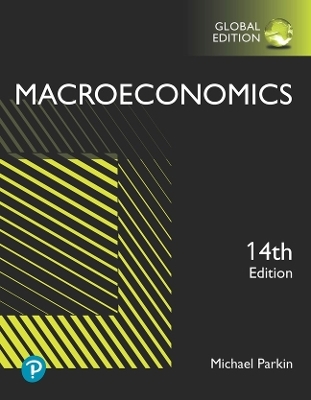 MyLab Economics with Pearson eText for Macroeconomics, Global Edition - Michael Parkin