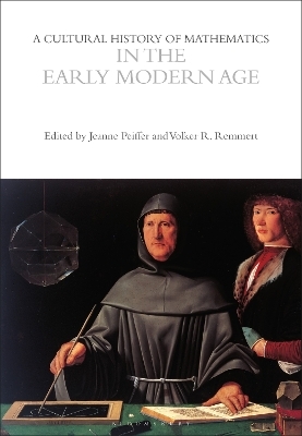A Cultural History of Mathematics in the Early Modern Age - 