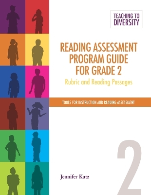 Reading Assessment Program Guide For Grade 2 - Jennifer Katz
