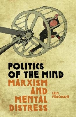 Politics of the Mind - Iain Ferguson