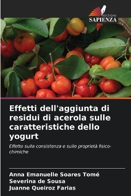 Effetti dell'aggiunta di residui di acerola sulle caratteristiche dello yogurt