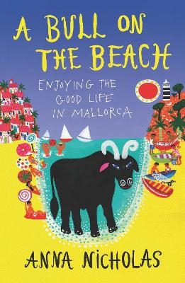 A Bull on the Beach - Anna Nicholas