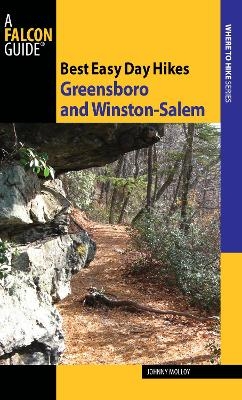 Best Easy Day Hikes Greensboro and Winston-Salem - Johnny Molloy