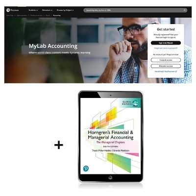 Horngren's Financial & Managerial Accounting, The Managerial Chapters, Global Edition -- MyLab Accounting with Pearson eText - Tracie Miller, Brenda Mattison
