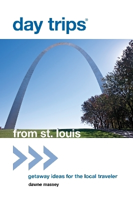 Day Trips&reg; from St. Louis - Dawne Massey