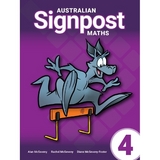 Australian Signpost Maths Student Book 4 (AC 9.0) - McSeveny, Alan; Adams, Rachel; McSeveny-Foster, Diane