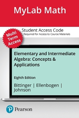 MyLab Math with Pearson eText (up to 24 months) Access Code for Elementary and Intermediate Algebra