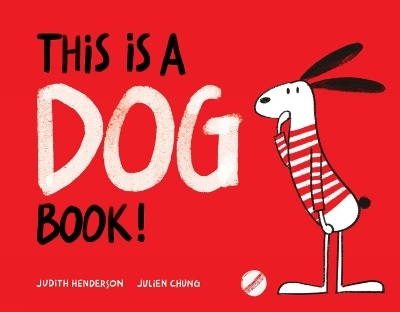 This is A Dog Book! - Judith Henderson