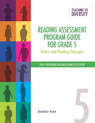 Reading Assessment Program Guide For Grade 5 - Jennifer Katz