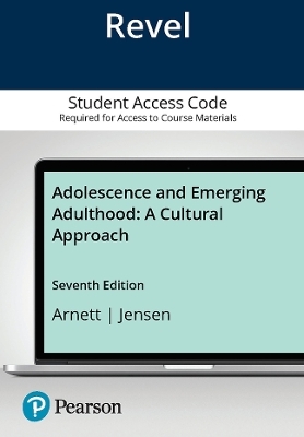 Adolescence & Emerging Adulthood - A Cultural Appoach -- Revel Access Code