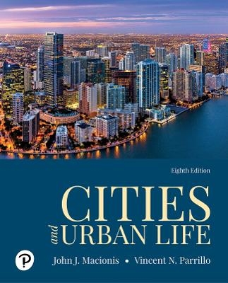 Cities and Urban Life - John Macionis, Vincent Parrillo