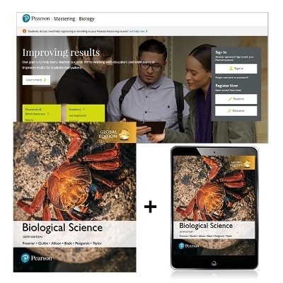 Biological Science, Global Edition + Mastering Biology with Pearson eText - Scott Freeman, Kim Quillin, Lizabeth Allison, Michael Black, Greg Podgorski