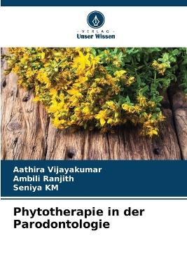 Phytotherapie in der Parodontologie