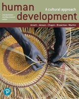 Human Development - Arnett, Jeffrey; Jensen, Lene; Chapin, Laurie; Brownlow, Charlotte; Machin, Tanya