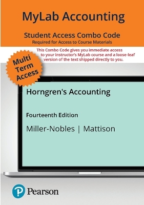 Horngren's Accounting -- MyLab Math with Pearson eText + Print Combo Access Code