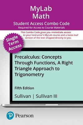 MyLab Math with Pearson eText (up to 18-weeks) + Print Combo Access Code for Precalculus