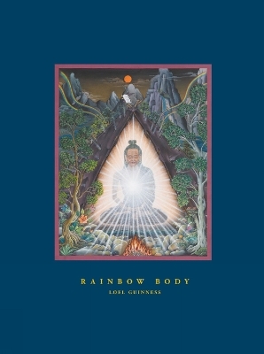Rainbow Body - Loel Guinness