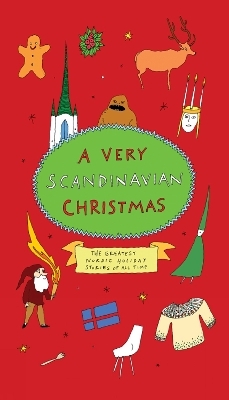 A Very Scandinavian Christmas - Selma Lagerlof, Hans Christian Andersen, Ingvar Ambj&ordm;rnsen