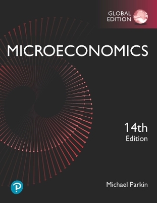 MyLab Economics with Pearson eText for Microeconomics, Global Edition - Michael Parkin