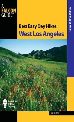 Best Easy Day Hikes West Los Angeles - Bryn Fox