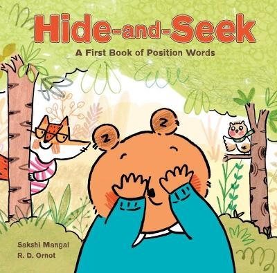 Hide-and-Seek - Sakshi Mangal, R. D. Ornot