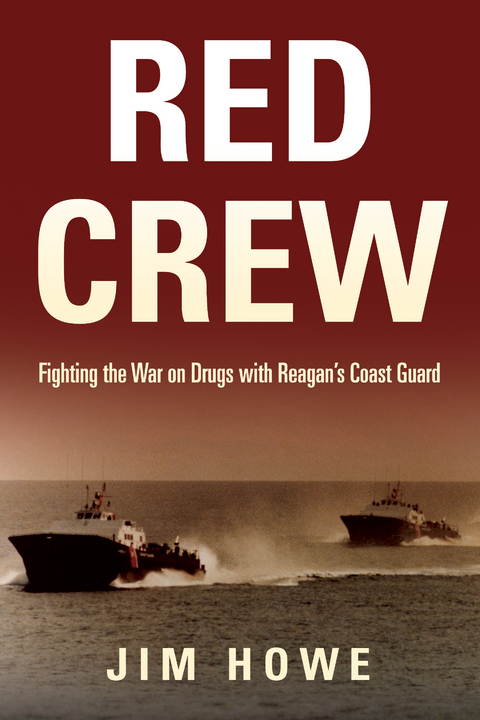 Red Crew - Jim Howe