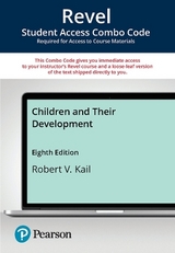 Revel + Print Combo Access Code for Children and their Development - Kail, Robert