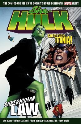 Marvel Select She Hulk: Superhuman Law - Dan Slott, Chris Claremont