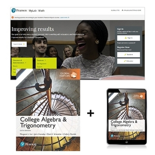College Algebra and Trigonometry, Global Edition + MyLab Math with Pearson eText