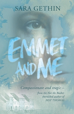 Emmet and Me - Sara Gethin