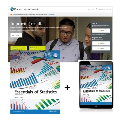 Essentials of Statistics, Global Edition + MyLab Statistics with Pearson eText - Mario Triola